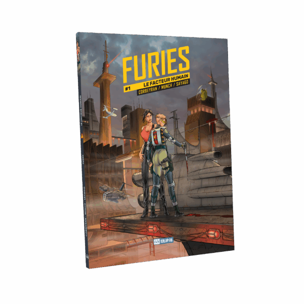 Furies - T1 - Le facteur humain